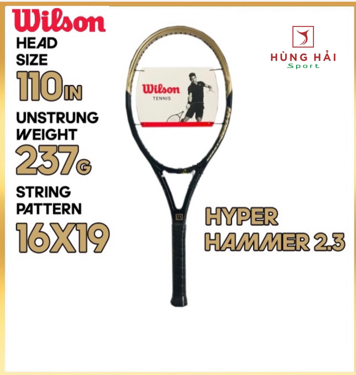 Vợt Tennis Wilson Hyper Hammer 2.3 Black/Gold Năm 2021 (237gr)